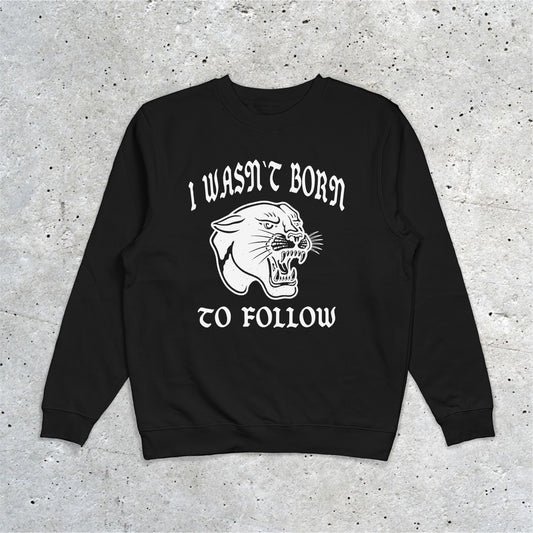 Wasn´t Born To Follow