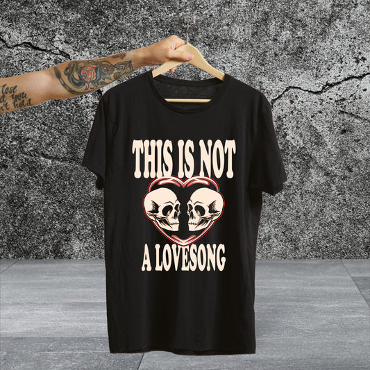Not A Lovesong